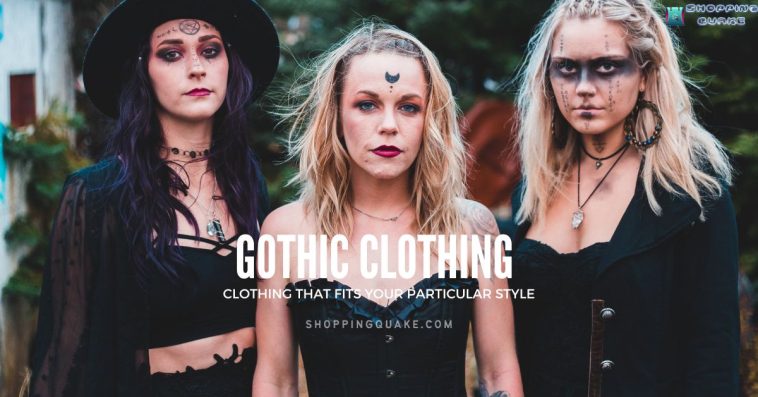 Gothic Clothing Links and Choices